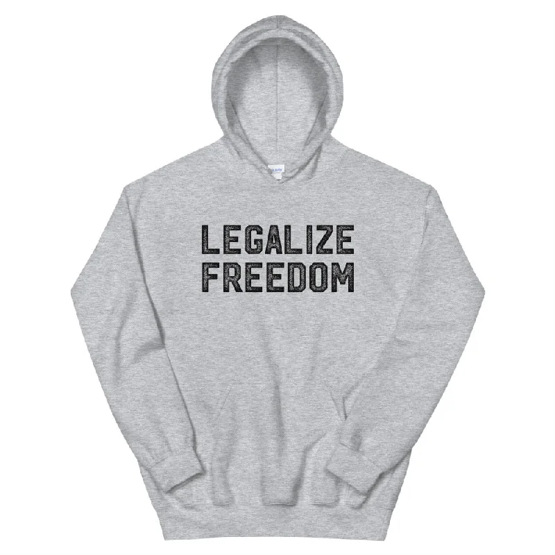 Legalize Freedom Unisex Hoodie