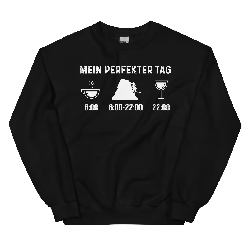 Limited Time Mein Perfekter Tag 1 - Sweatshirt (Unisex)