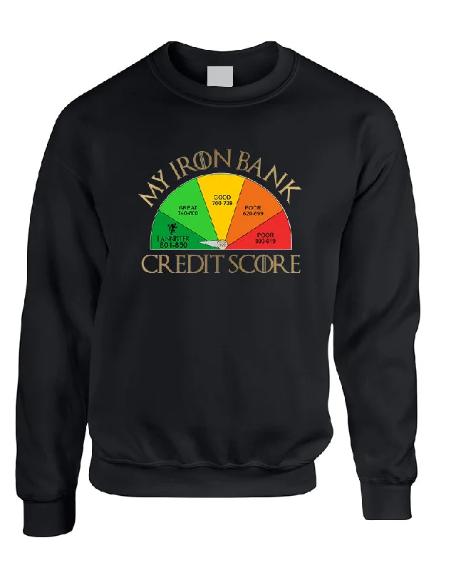 Deal Zone Adult Sweatshirt My Iron Bank Credit Score Lannister Cool Top