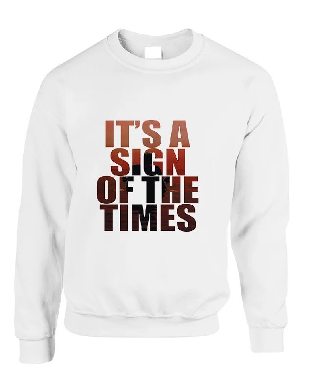 Discount Deals Adult Sweatshirt It's A Sign Of The Times Styles Cool Sweatshirt