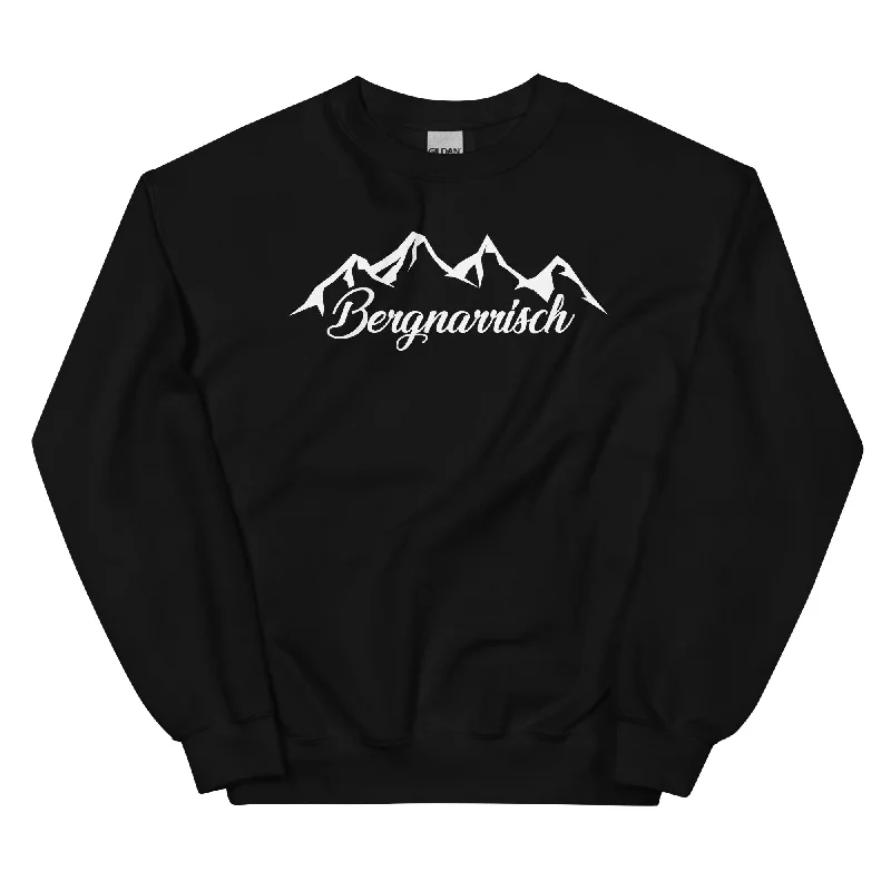 Bergnarrisch - Sweatshirt (Unisex)