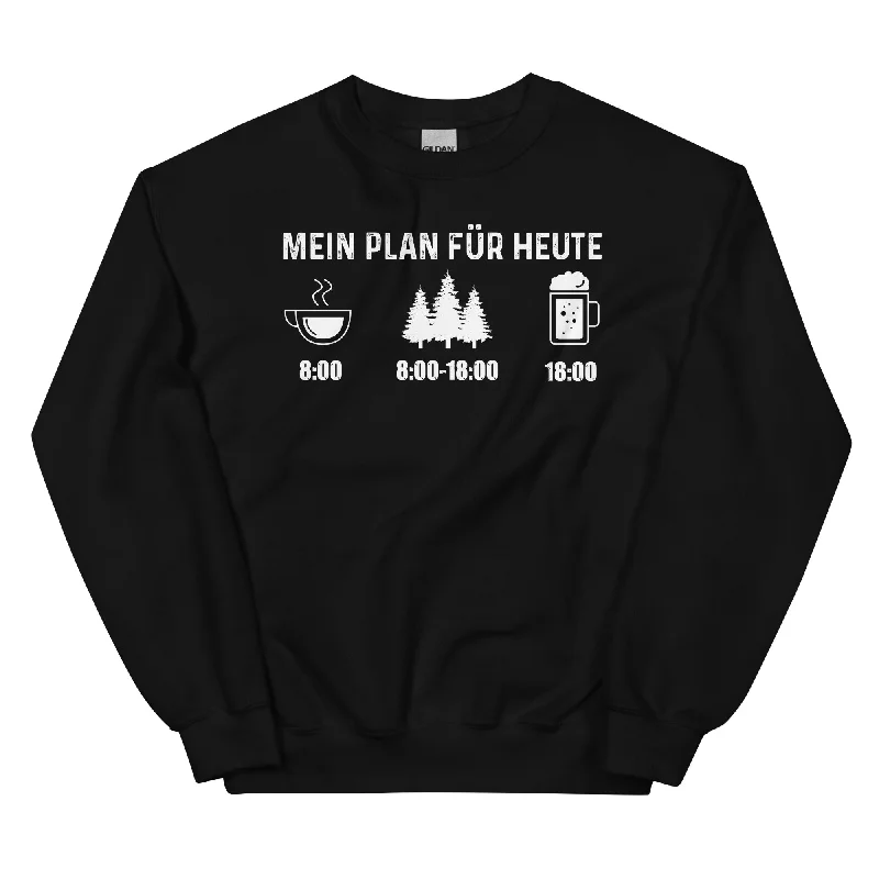 Great Deals Mein Plan Für Heute 3 - Sweatshirt (Unisex)
