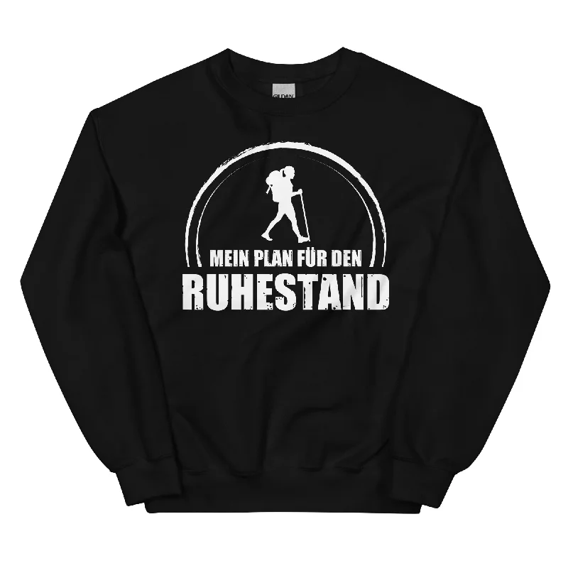 Sneak Peek Sale Mein Plan Fur Den Ruhestand 1 - Sweatshirt (Unisex)