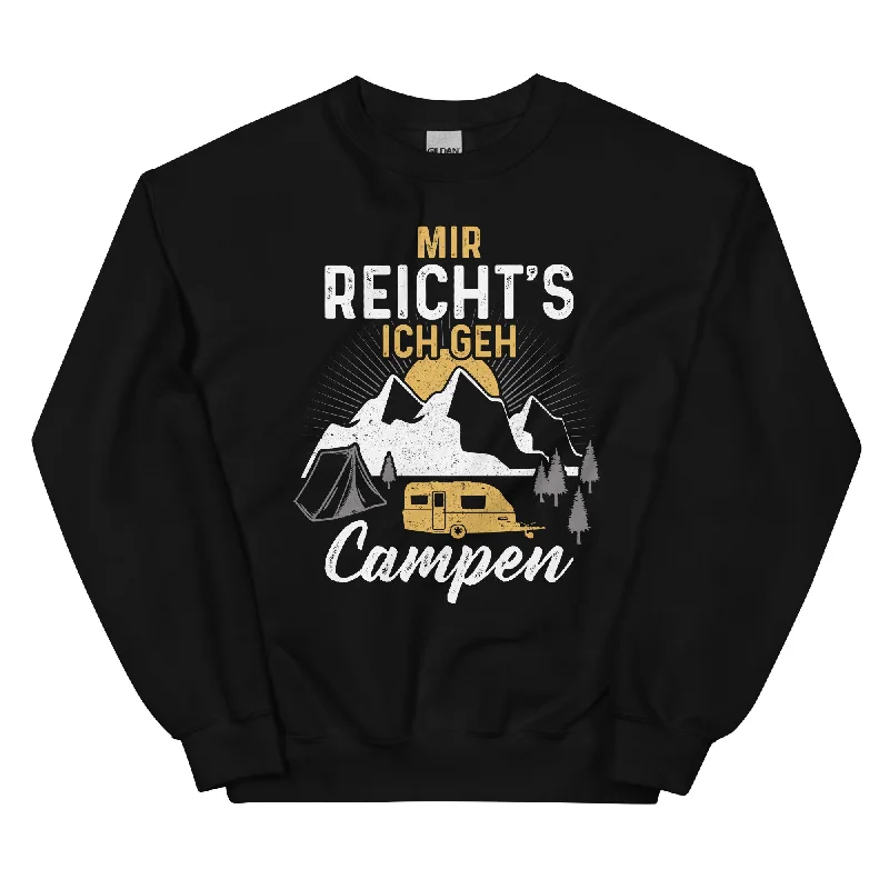 Deal Alert Mir reichts ich geh Campen - Sweatshirt (Unisex)